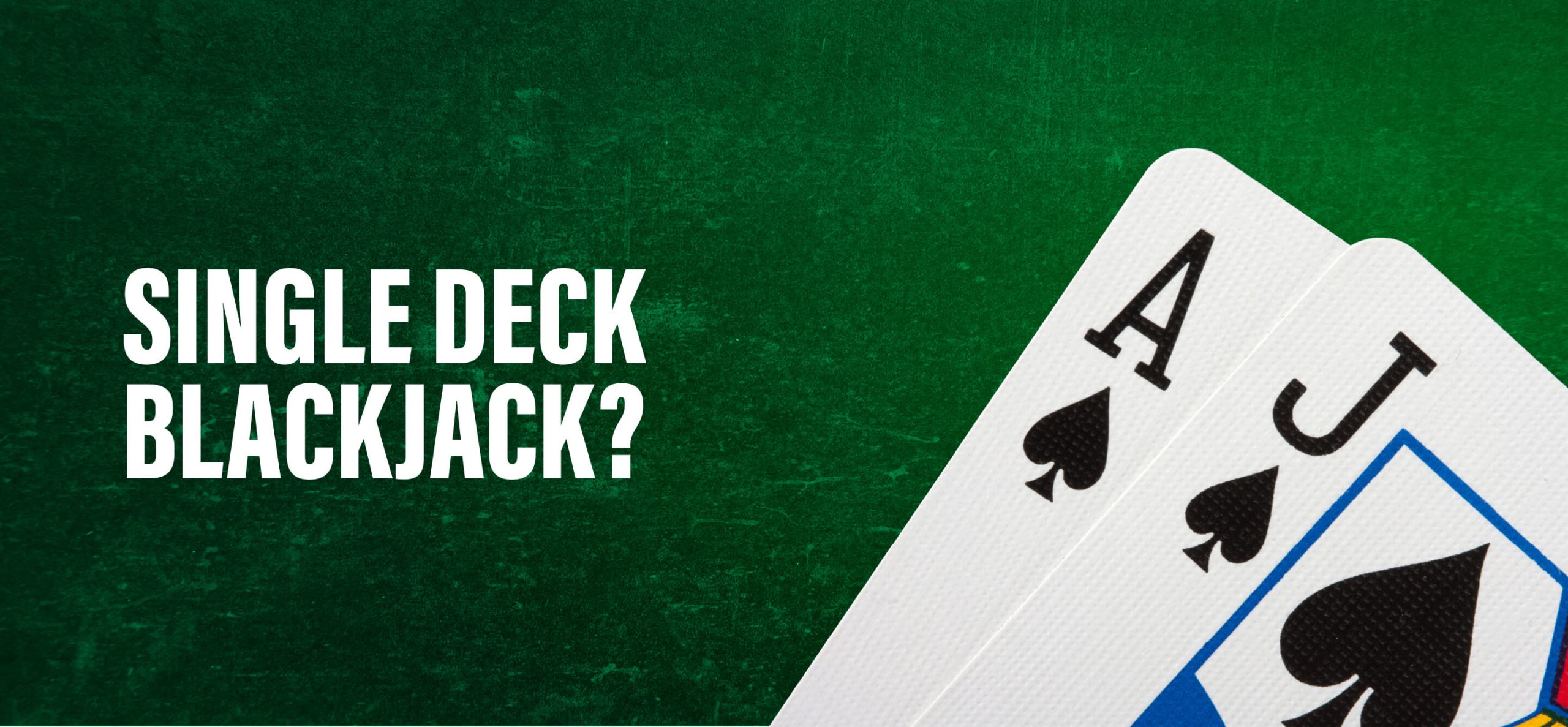 While Blackjack is one of the most popular games not only at Bodog, but in the world, there are more than one version. So why, then, should you play single deck blackjack? Read on to find out.